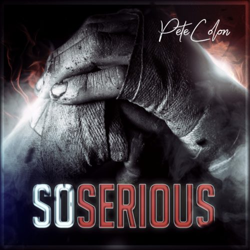So Serious by Pete Colon (Prod. by DJ Mr. President)